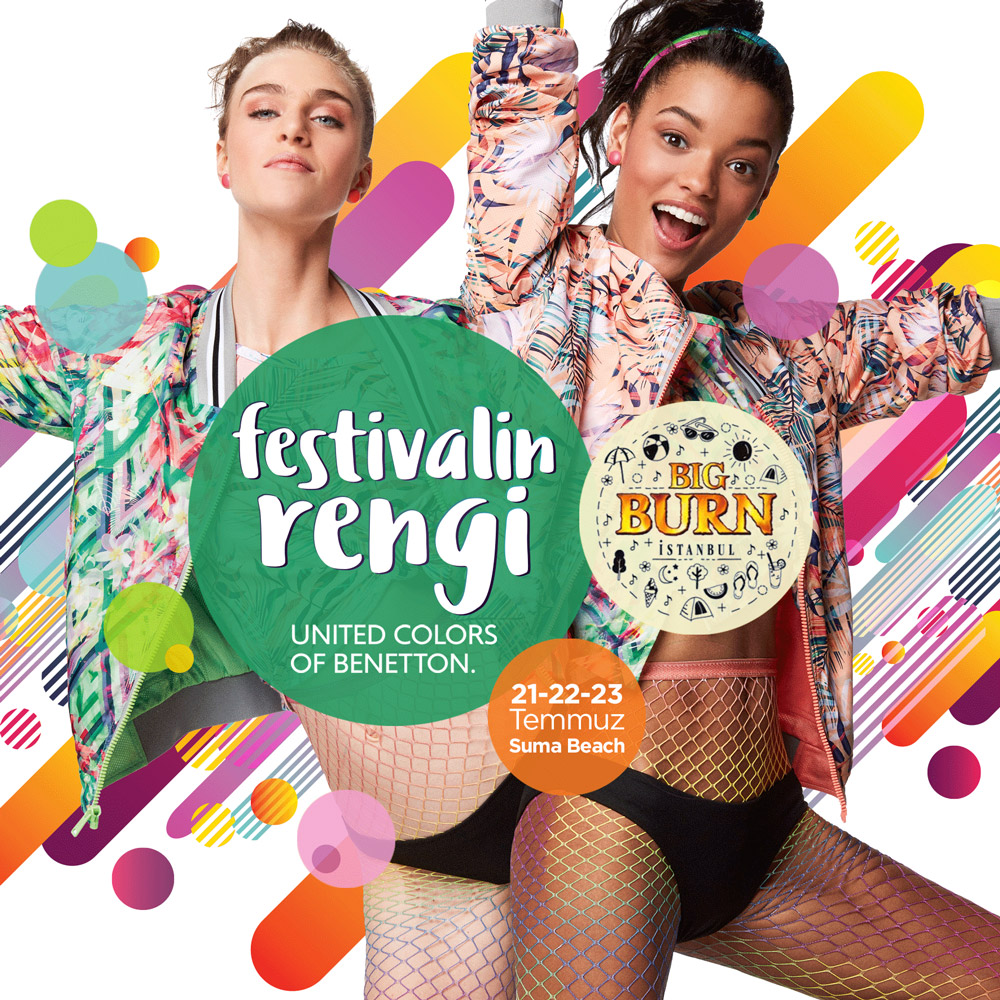 Big Burn İstanbul’da Festivalin Rengi United Colors of Benetton